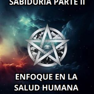 Libro de la Sabiduría parte 2